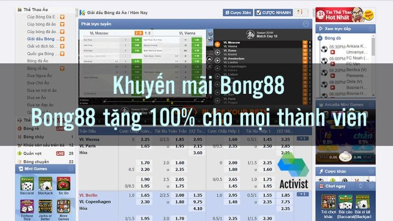 Chương trình khuyến mãi Bong88 tặng 100% giá trị cược cho thành viên